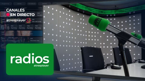 Canal Radios en directo en atresplayer