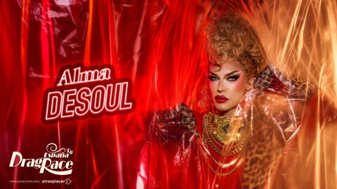 Alma DeSoul, reina de Drag Race España