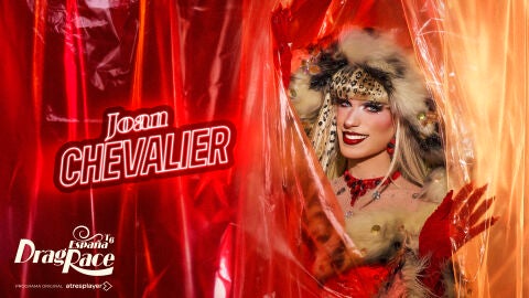 Joan Chevalier, reina de Drag Race España