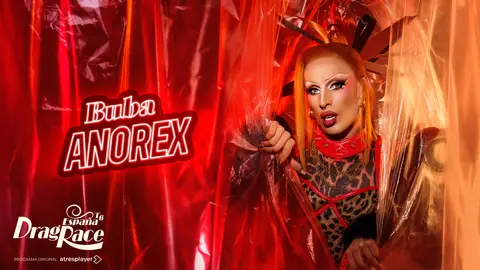 Buba Anorex, reina de Drag Race España Buba Anorex, reina de Drag Race España