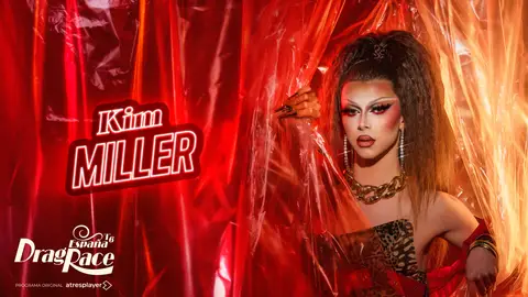 Kim Miller, reina de Drag Race España Kim Miller, reina de Drag Race España